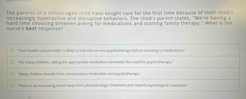 the parents of a school-aged child have sought care for the first time …