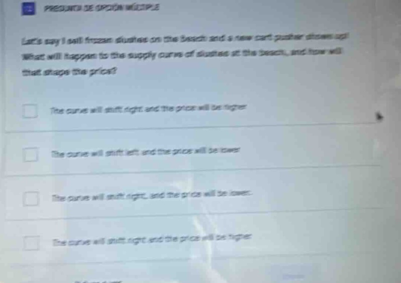 pregunta de opción múltiple lets say i sell frozen slushies on the beac…
