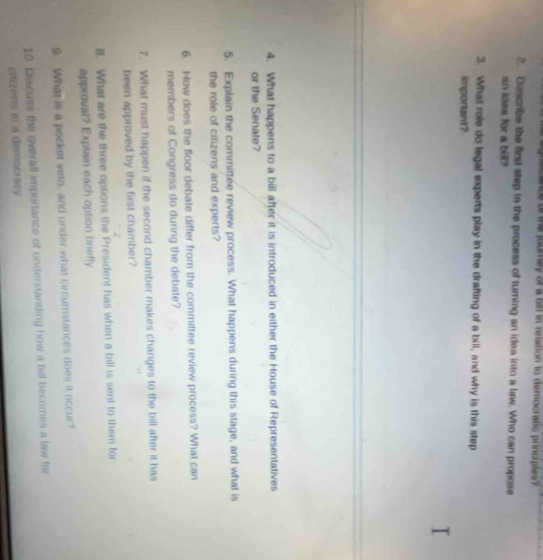 2. describe the first step in the process of turning an idea into a law…