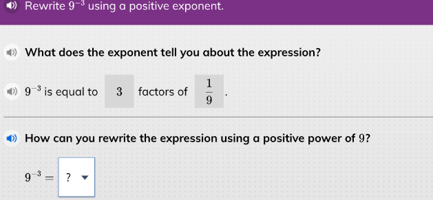 rewrite $9^{-3}$ using a positive exponent. what does the exponent tell…
