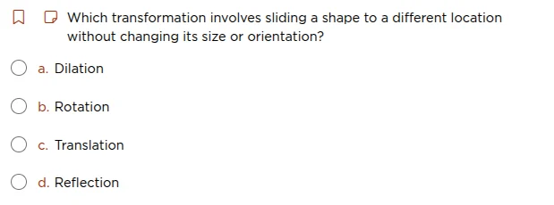 which transformation involves sliding a shape to a different location w…