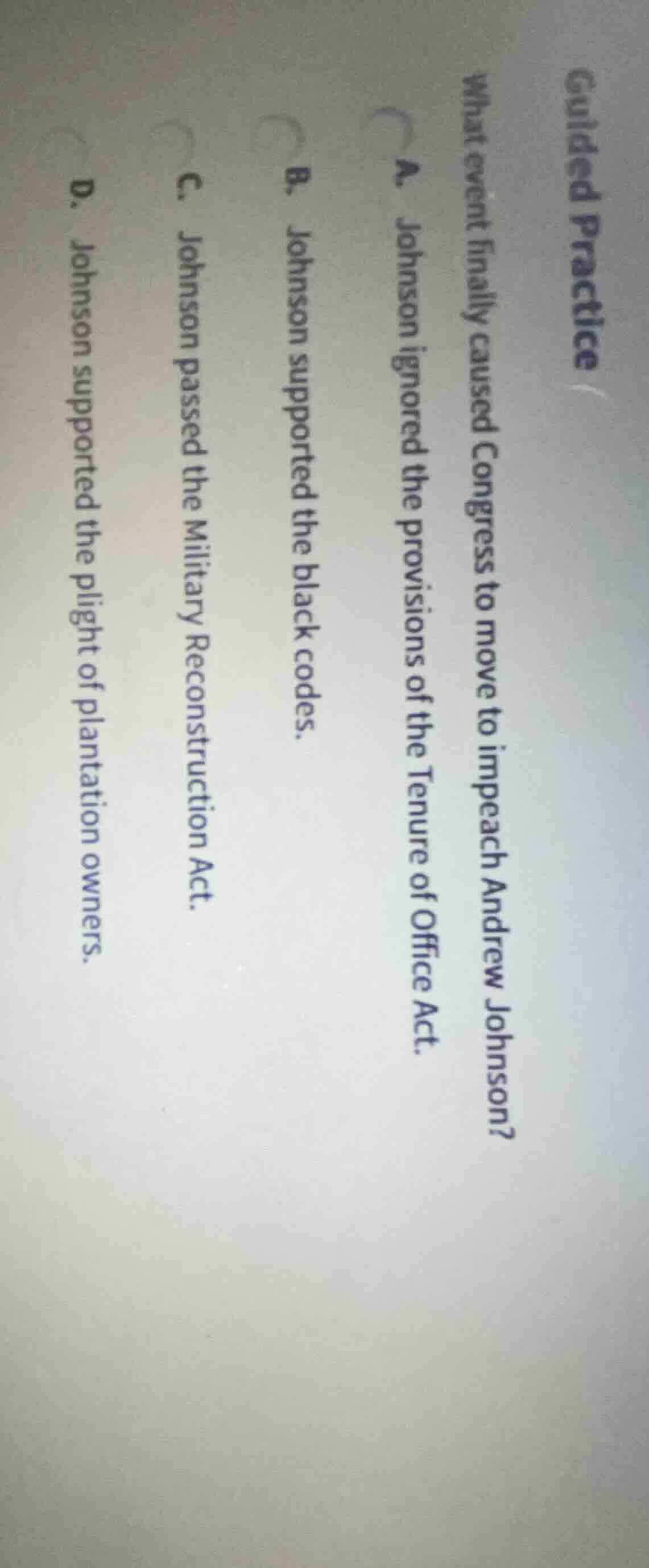 guided practice what event finally caused congress to move to impeach a…