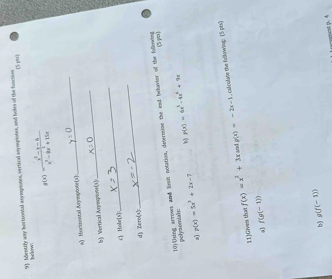 9) identify any horizontal asymptotes, vertical asymptotes, and holes o…