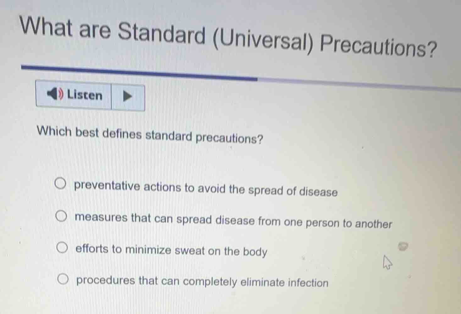 what are standard (universal) precautions?listenwhich best defines stan…