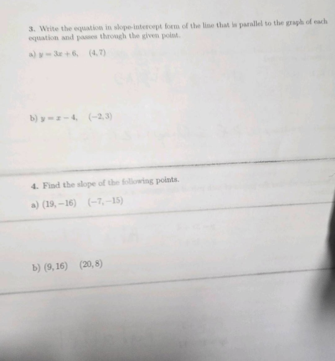 3. write the equation in slope-intercept form of the line that is paral…