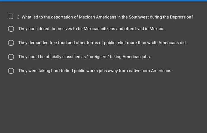 3. what led to the deportation of mexican americans in the southwest du…