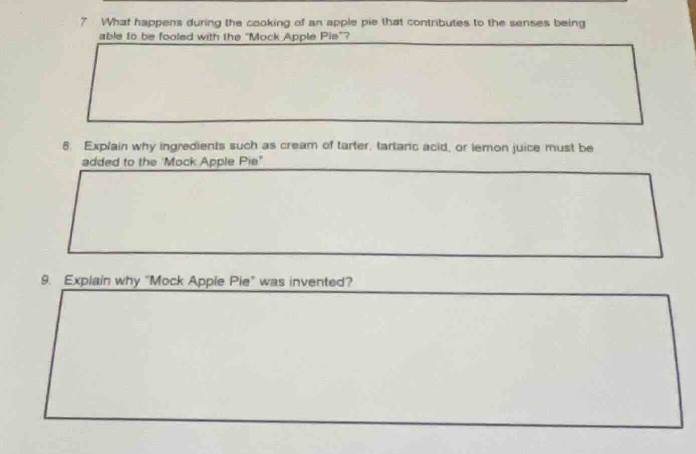 7. what happens during the cooking of an apple pie that contributes to …