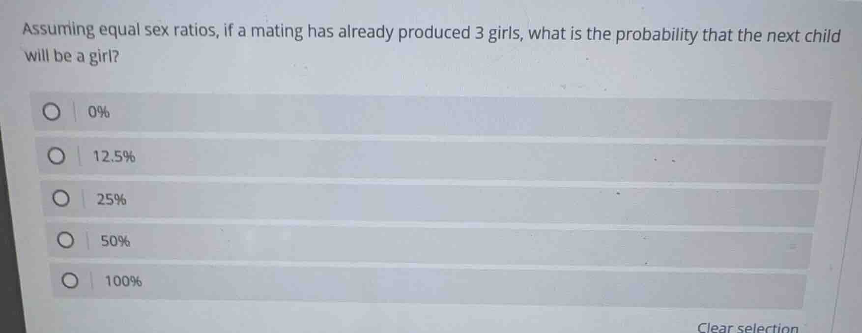 assuming equal sex ratios, if a mating has already produced 3 girls, wh…