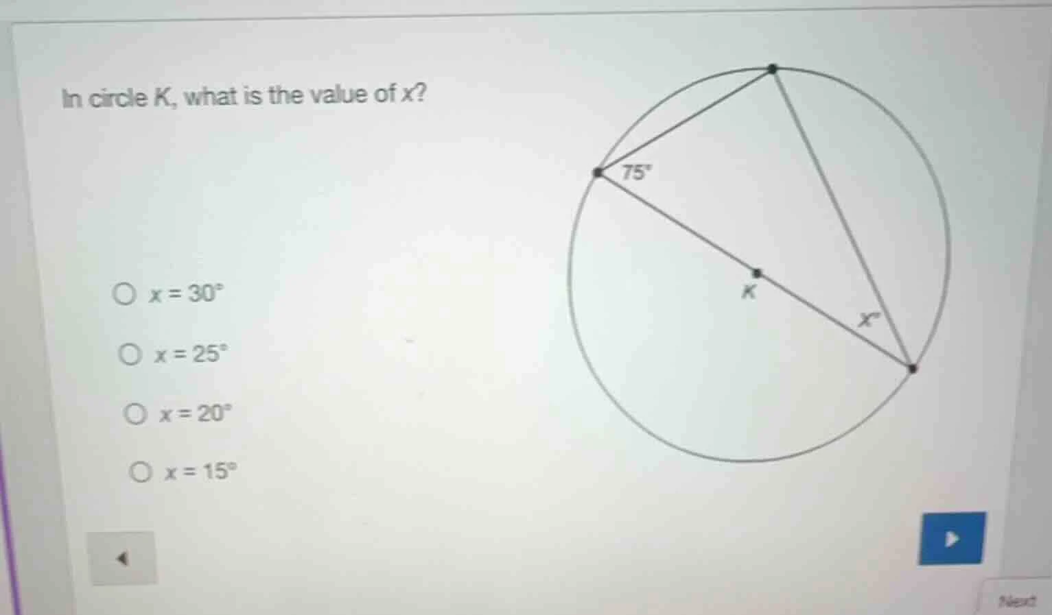 in circle k, what is the value of x? $\bigcirc$ $x = 30^\\circ$ $\bigci…