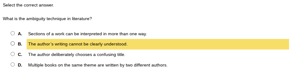 select the correct answer. what is the ambiguity technique in literatur…