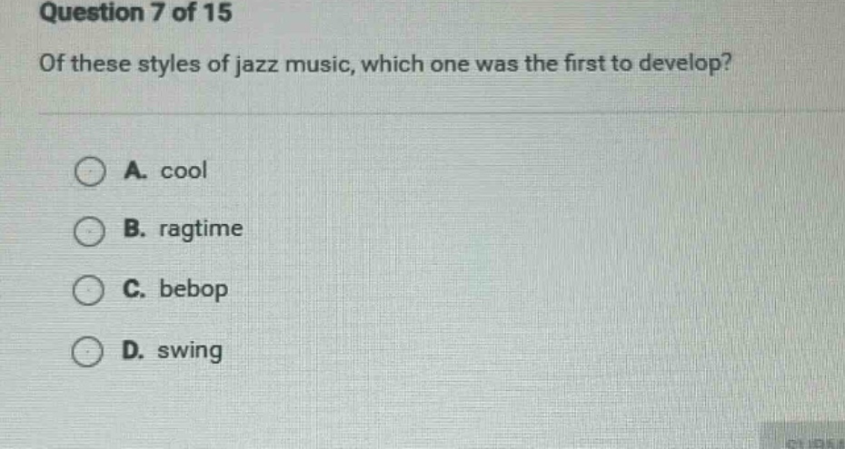 question 7 of 15 of these styles of jazz music, which one was the first…