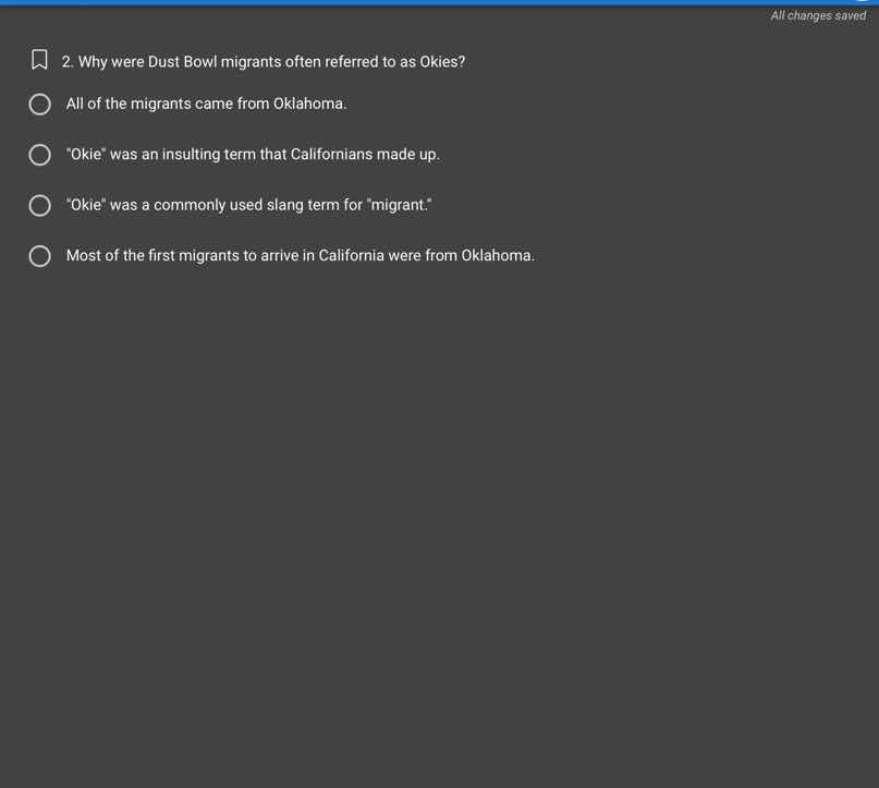 2. why were dust bowl migrants often referred to as okies? all of the m…