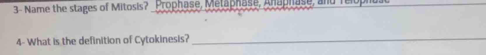 3- name the stages of mitosis? prophase, metaphase, anaphase, and telop…