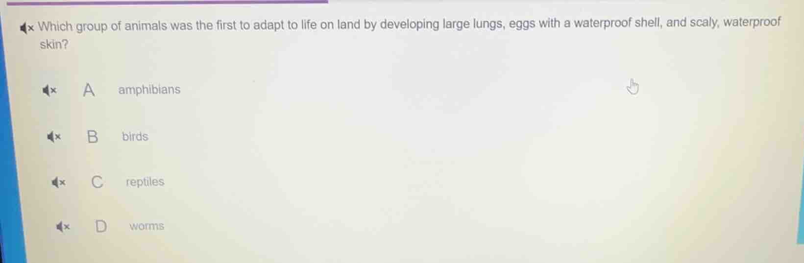 which group of animals was the first to adapt to life on land by develo…