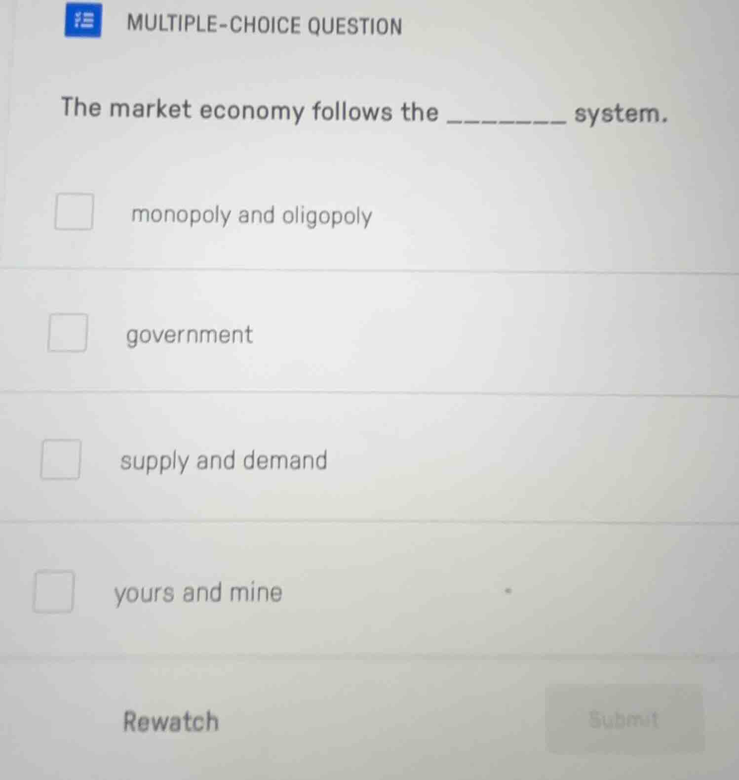 multiple-choice question the market economy follows the _______ system.…