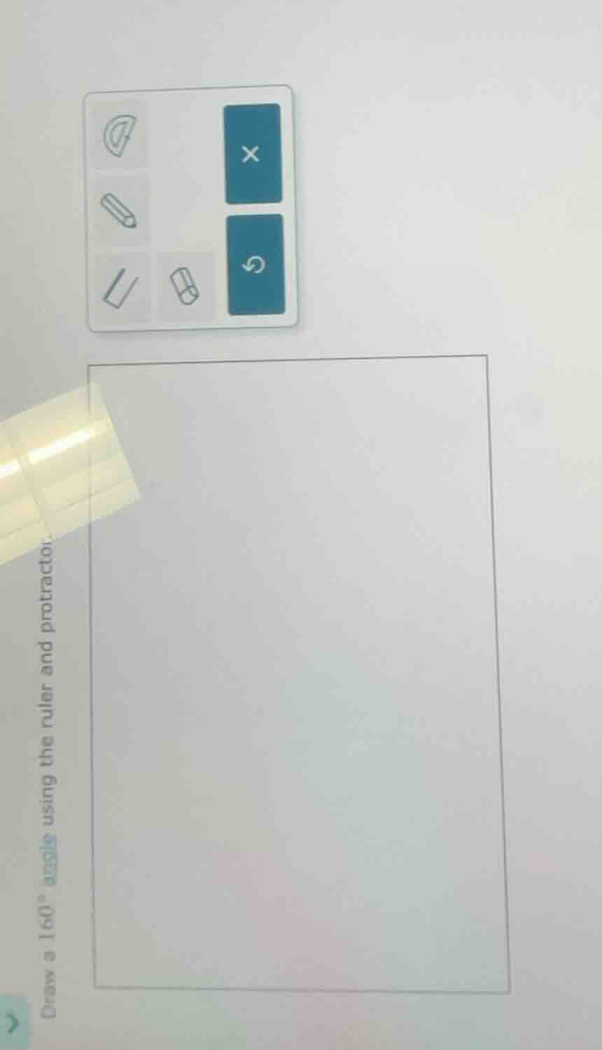 draw a $160^{\\circ}$ angle using the ruler and protractor