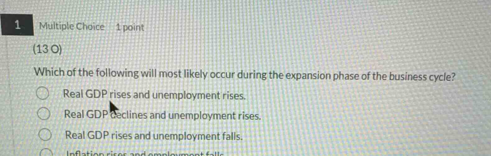 1 multiple choice 1 point (13 o) which of the following will most likel…