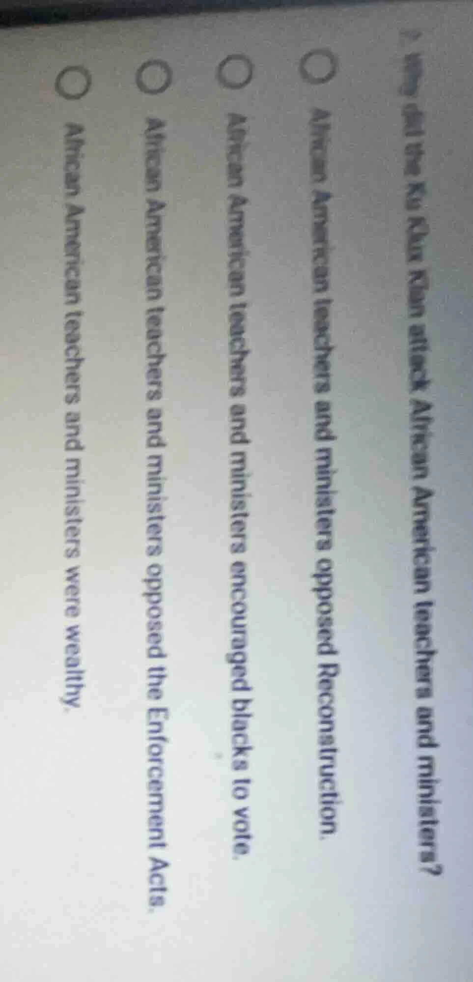 1. why did the ku klux klan attack african american teachers and minist…