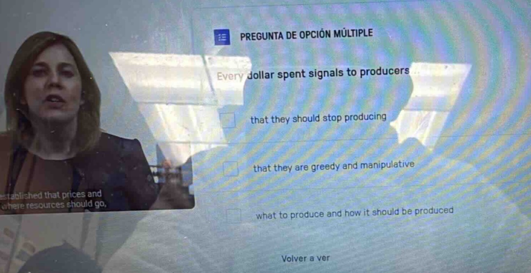 pregunta de opción múltiple every dollar spent signals to producers tha…