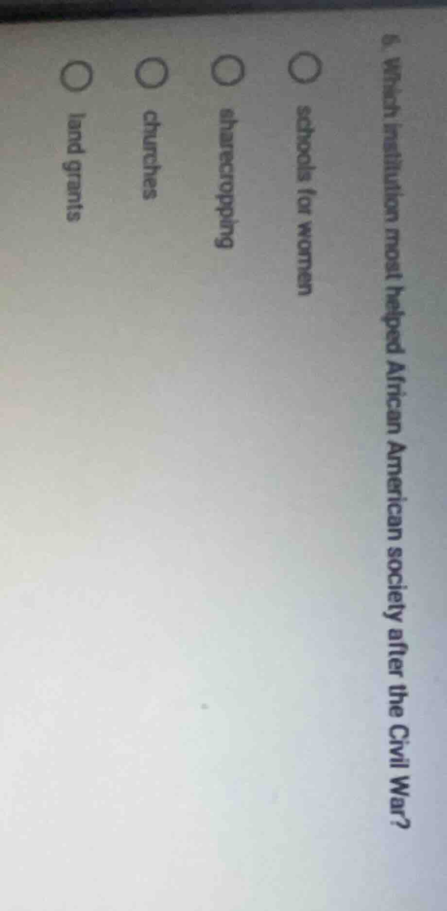6. which institution most helped african american society after the civ…
