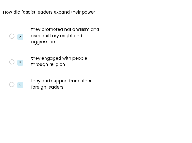 how did fascist leaders expand their power? a they promoted nationalism…