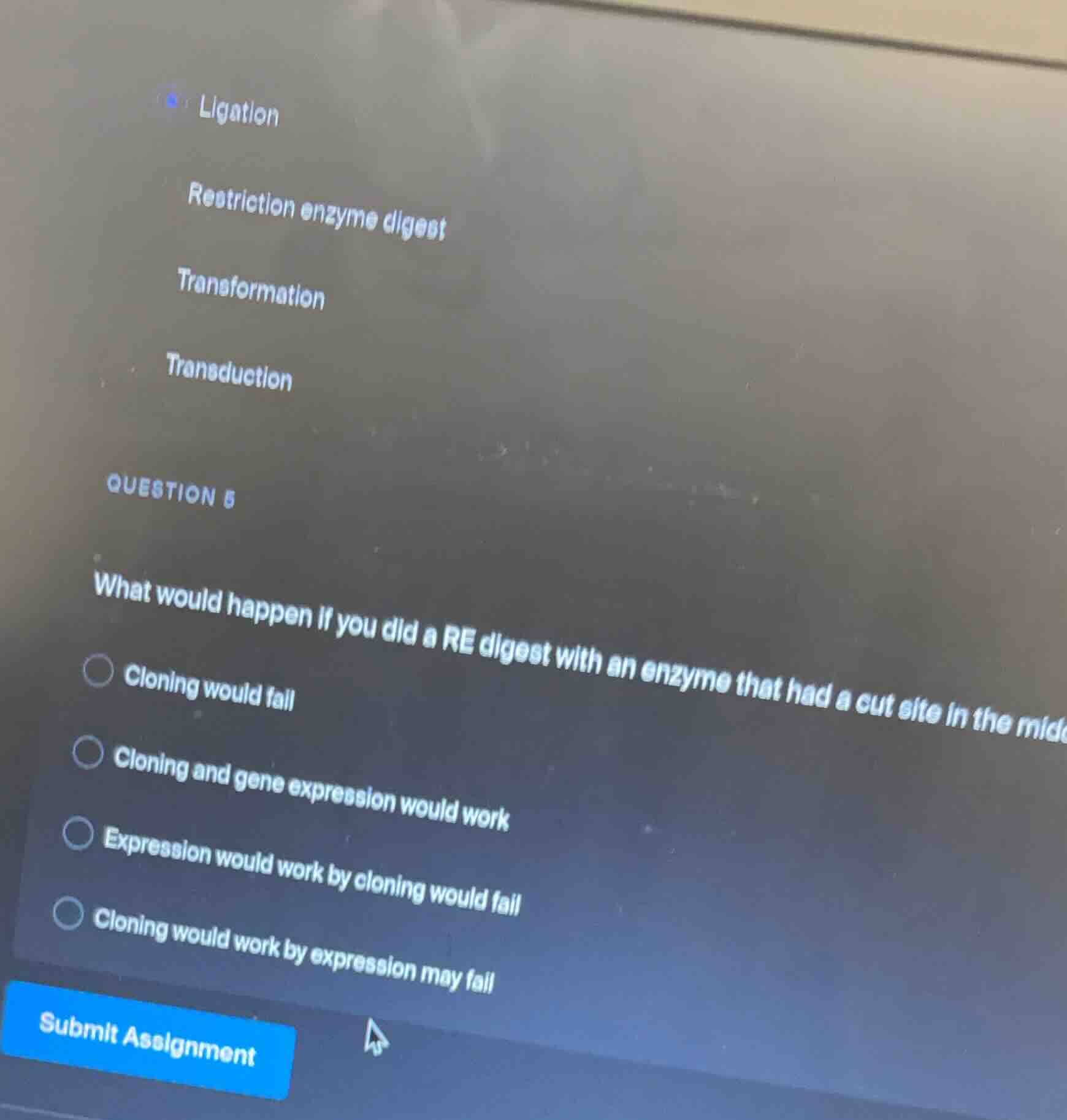 ligation restriction enzyme digest transformation transduction question…