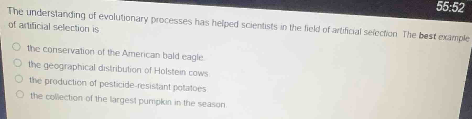 the understanding of evolutionary processes has helped scientists in th…