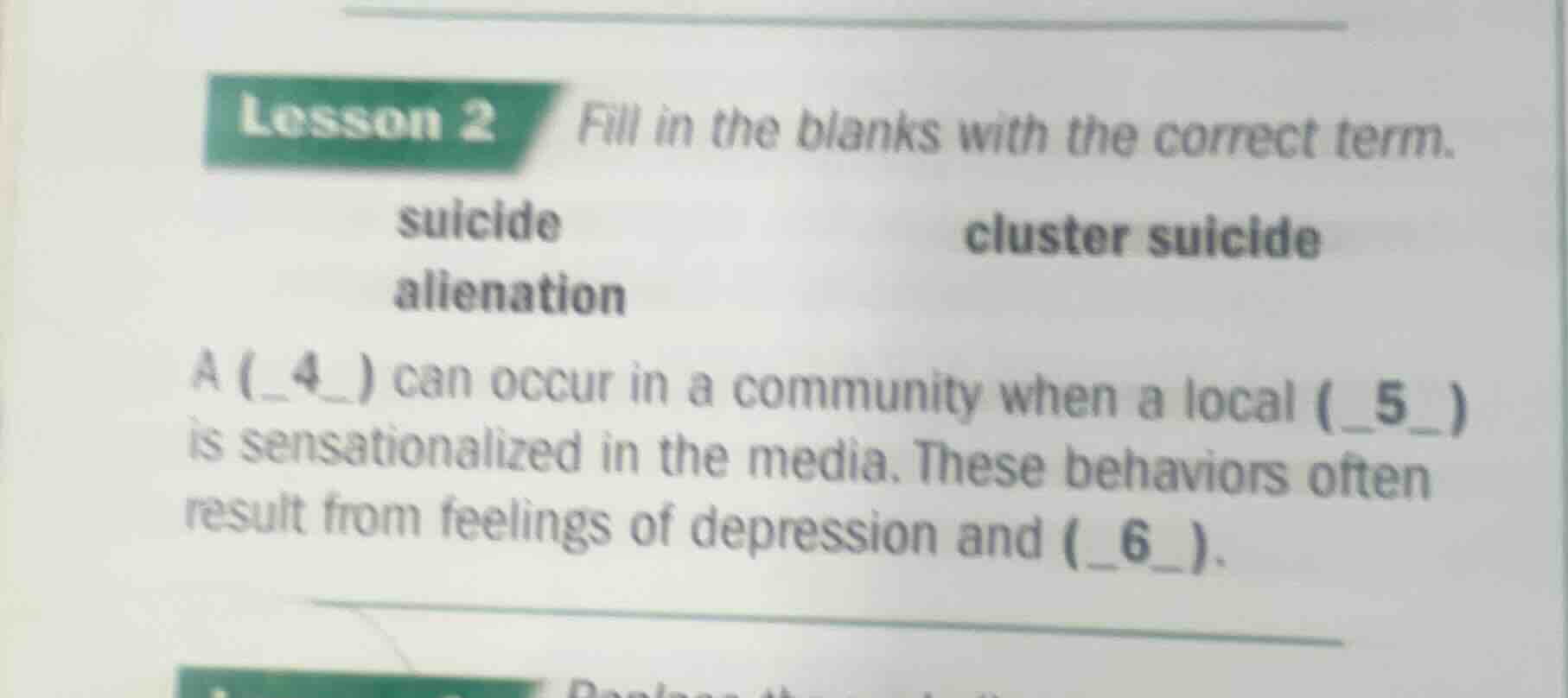 lesson 2 fill in the blanks with the correct term. suicide cluster suic…