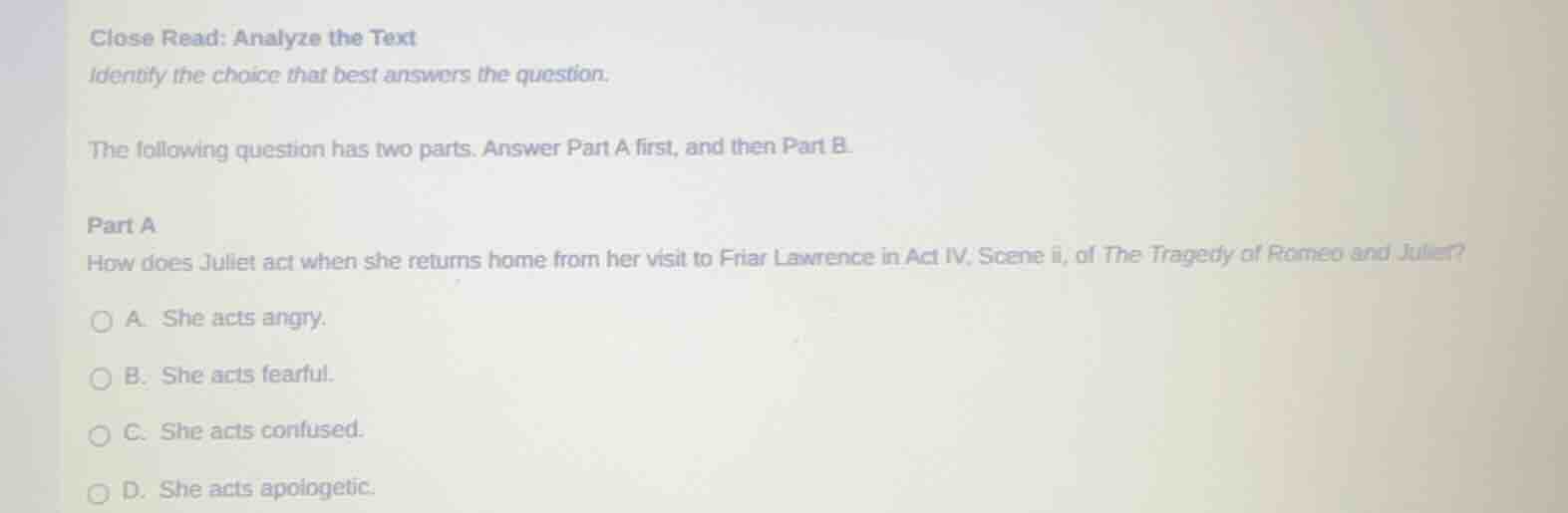 close read: analyze the text identify the choice that best answers the …