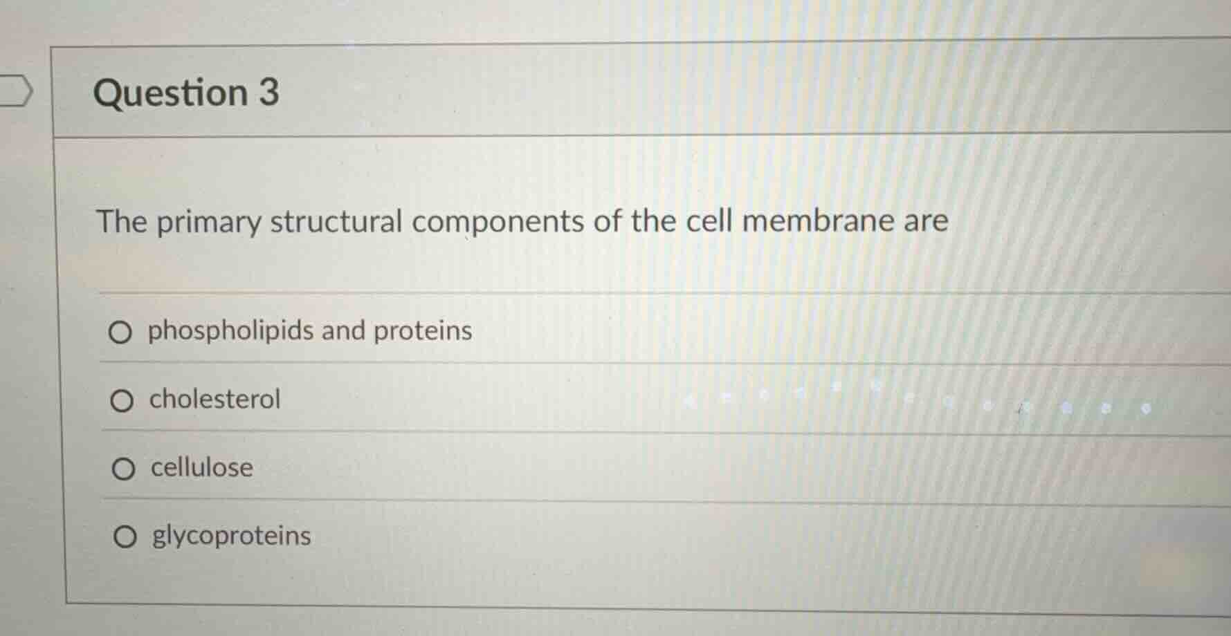 question 3 the primary structural components of the cell membrane are ○…