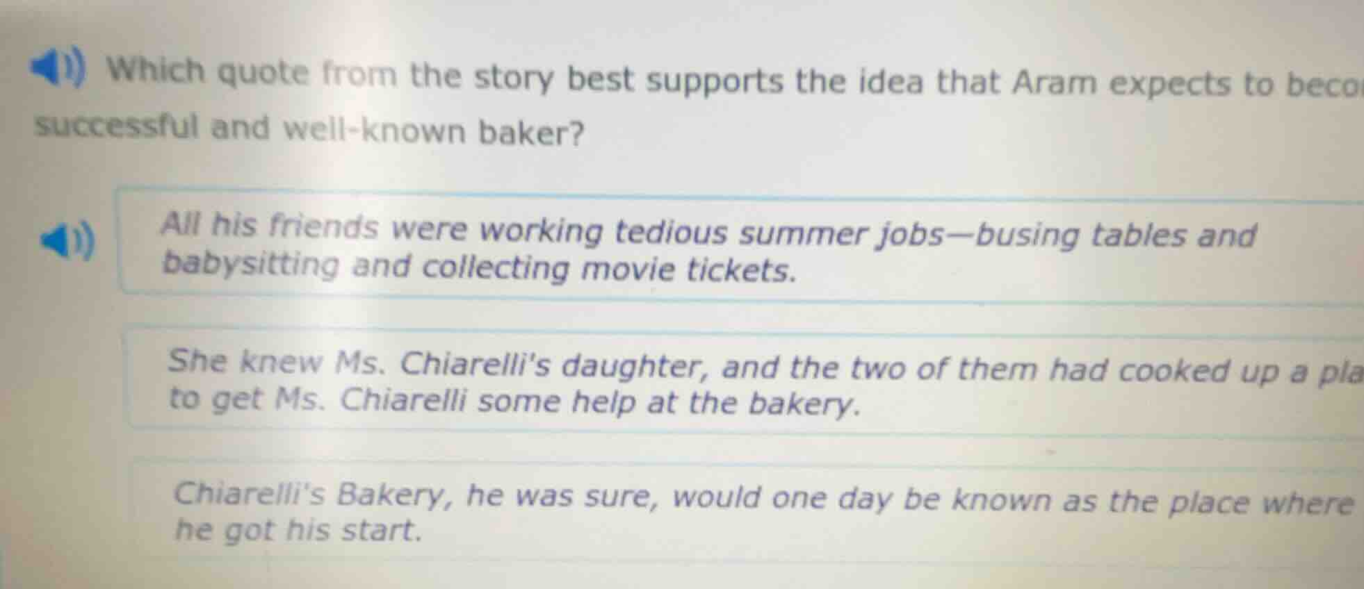 1) which quote from the story best supports the idea that aram expects …