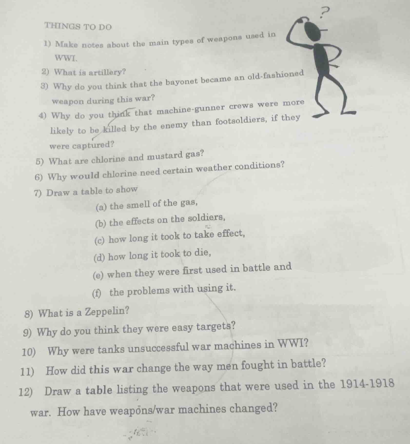 things to do 1) make notes about the main types of weapons used in wwi.…