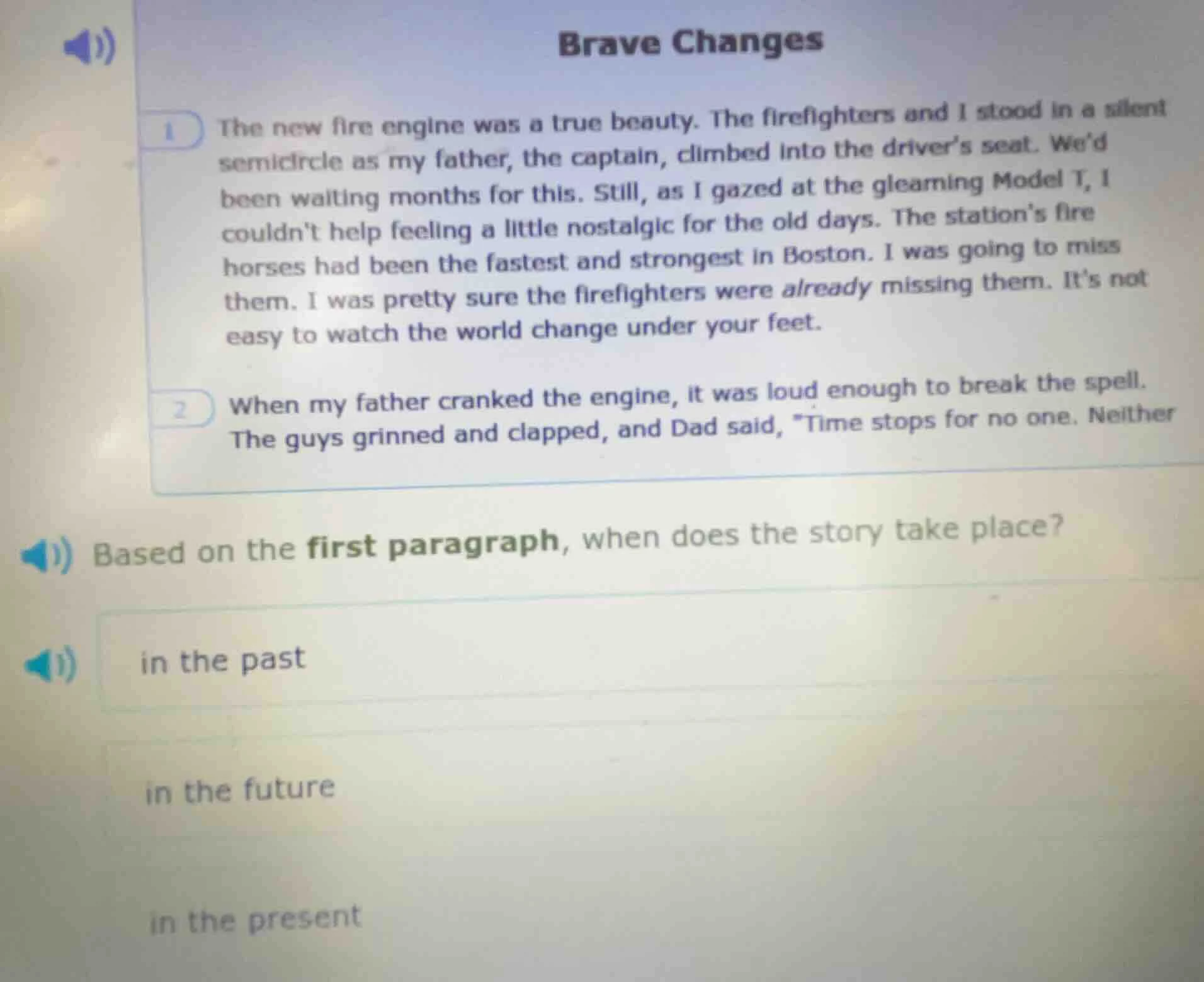 brave changes 1 the new fire engine was a true beauty. the firefighters…