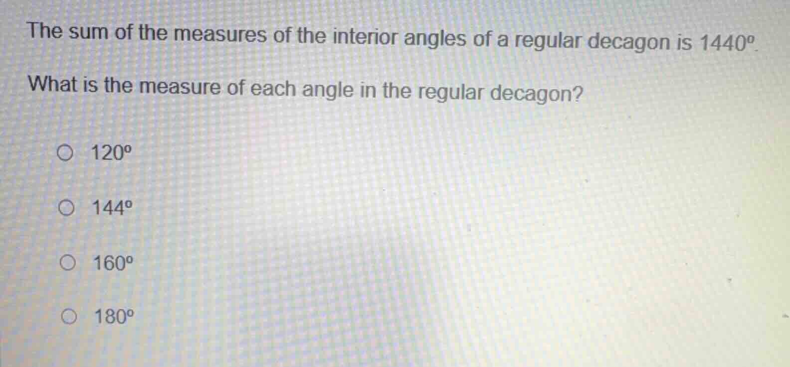 the sum of the measures of the interior angles of a regular decagon is …