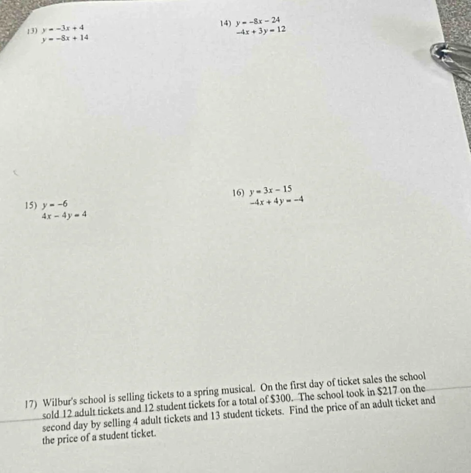 13) $y = -3x + 4$ $y = -8x + 14$ 14) $y = -8x - 24$ $-4x + 3y = 12$ 15)…