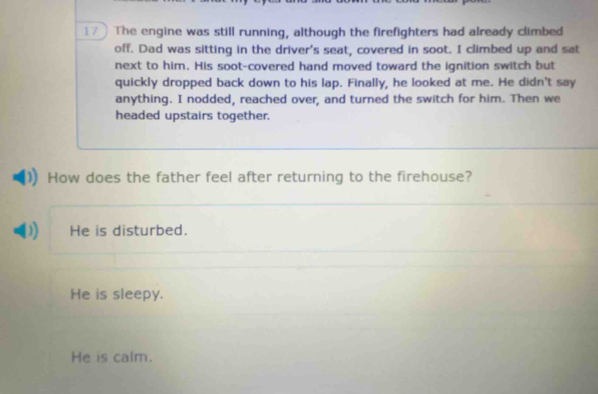 17 the engine was still running, although the firefighters had already …