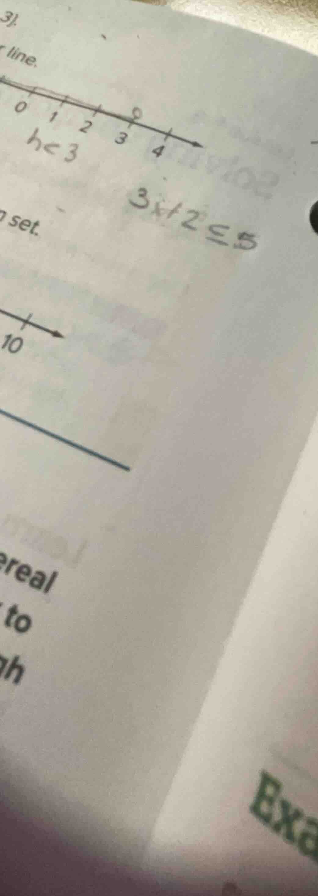 3). line. $h<3$ $3x+2\\leq5$ set. 10 eral to h