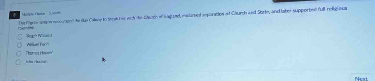 8 multiple choice 3 points this pilgrim minister encouraged the bay col…