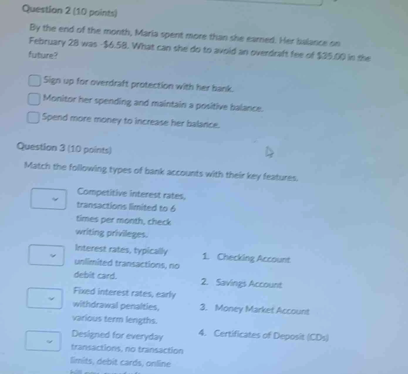 question 2 (10 points) by the end of the month, maria spent more than s…