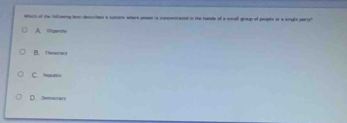 which of the following best describes a system where power is concentra…
