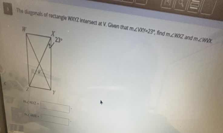 8 the diagonals of rectangle wxyz intersect at v. given that $mangle vx…