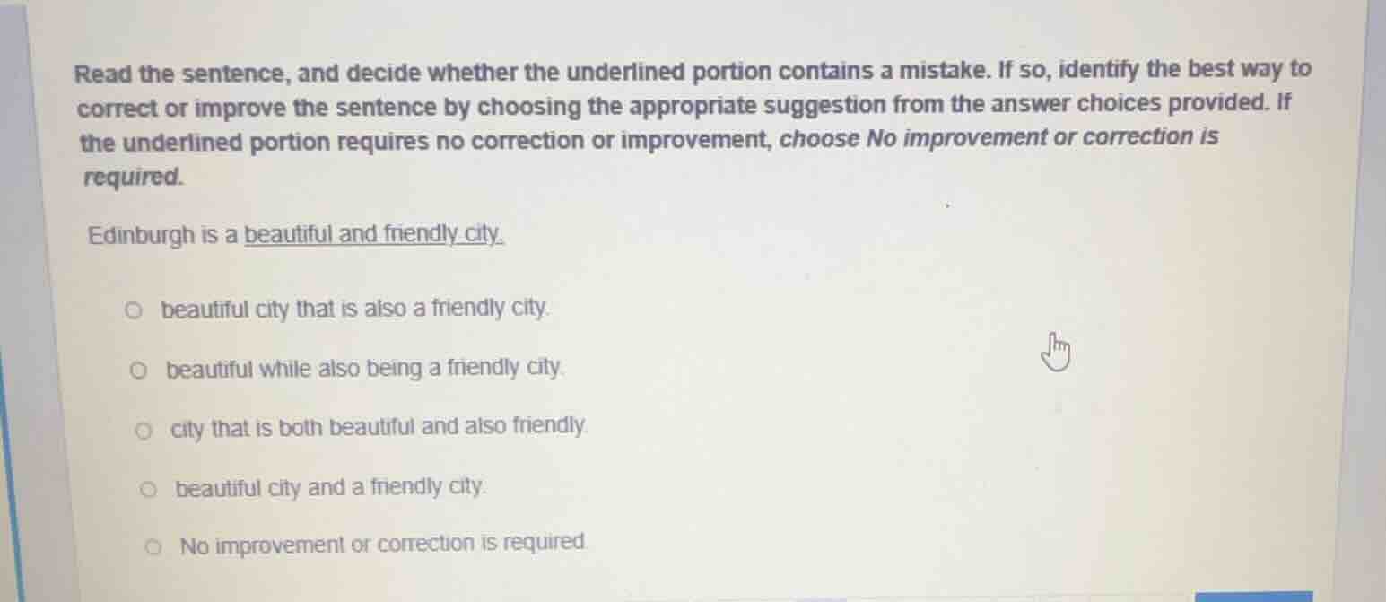 read the sentence, and decide whether the underlined portion contains a…