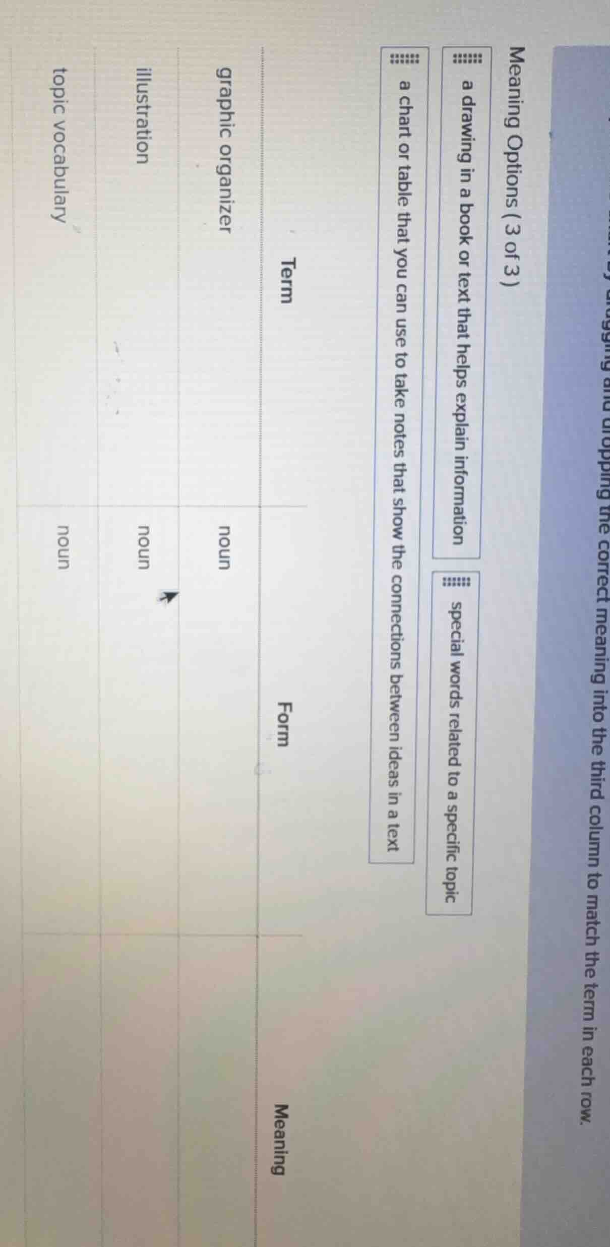 by dragging and dropping the correct meaning into the third column to m…