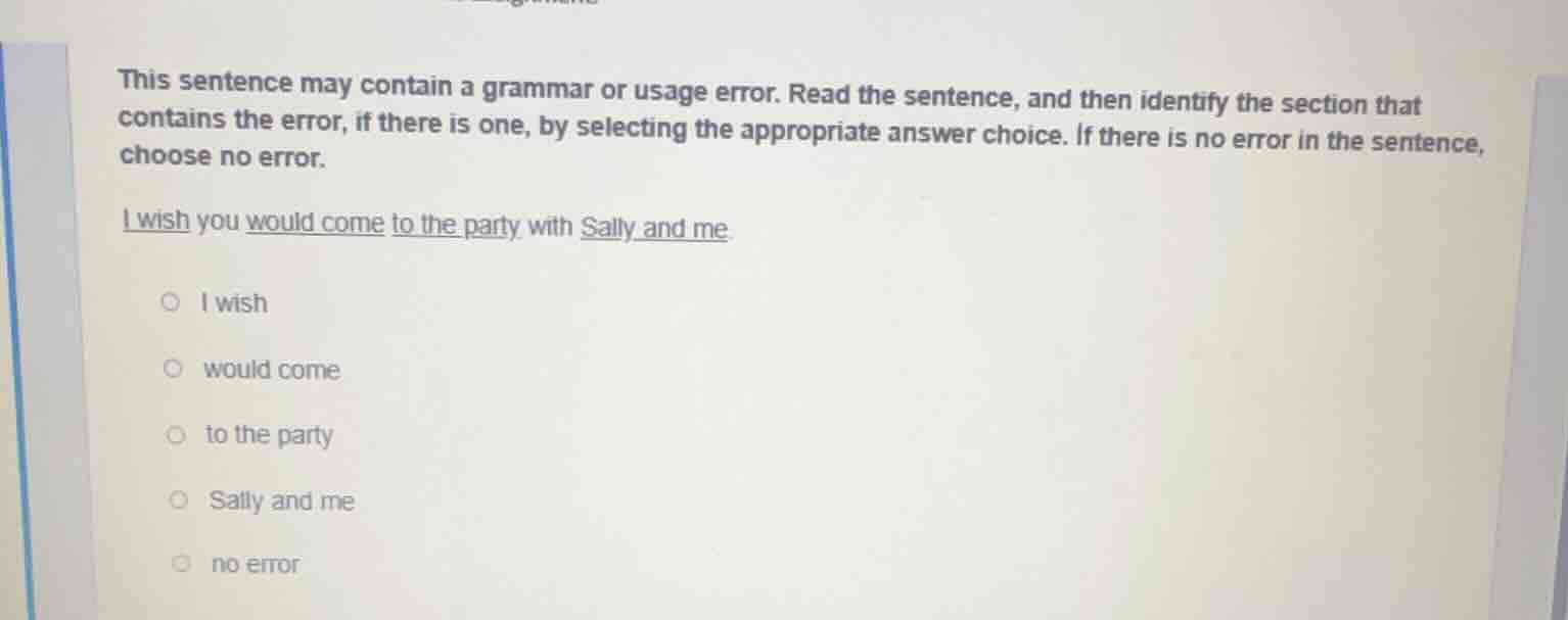 this sentence may contain a grammar or usage error. read the sentence, …