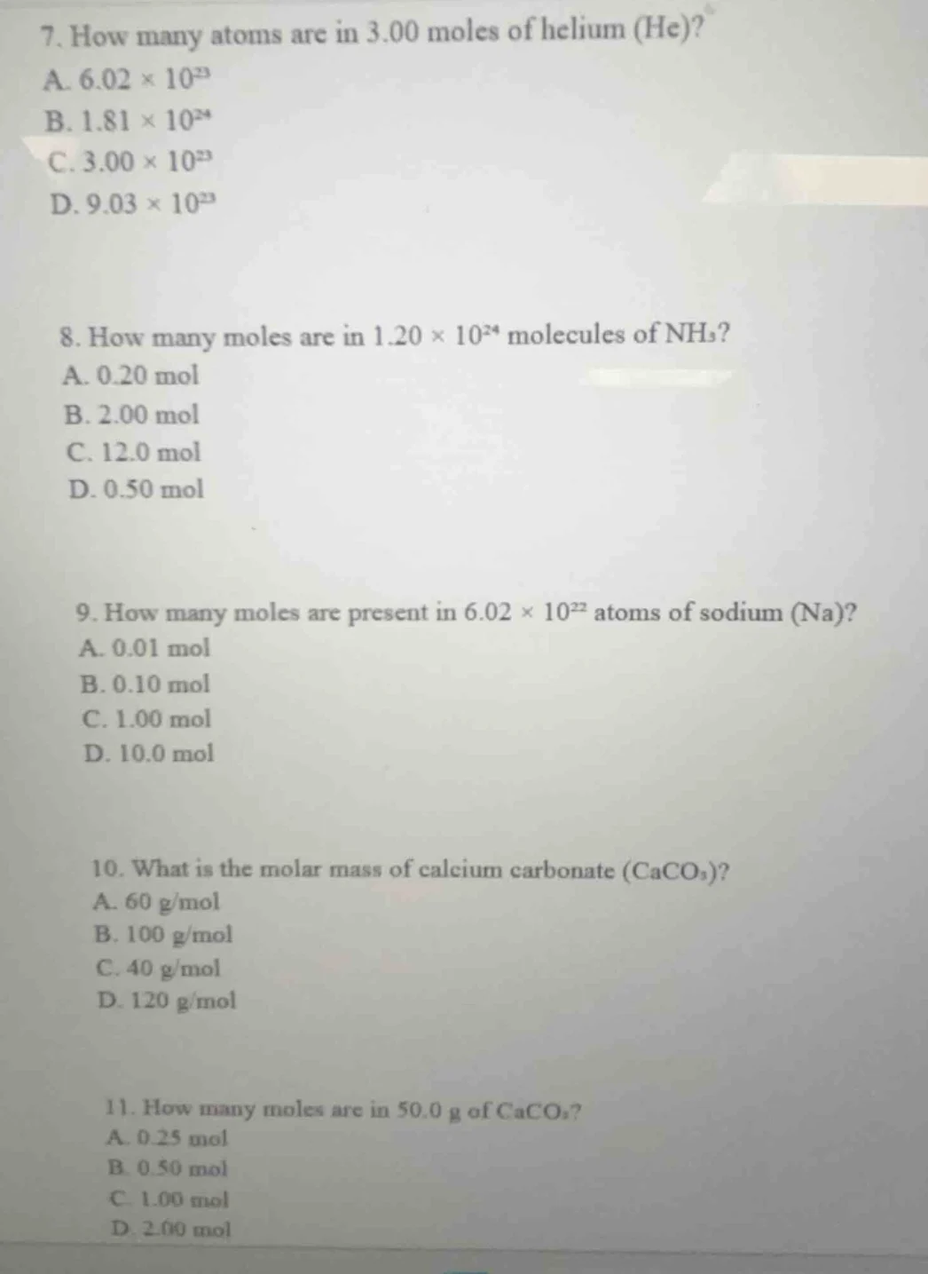 7. how many atoms are in 3.00 moles of helium (he)?a. $6.02 \\times 10^…