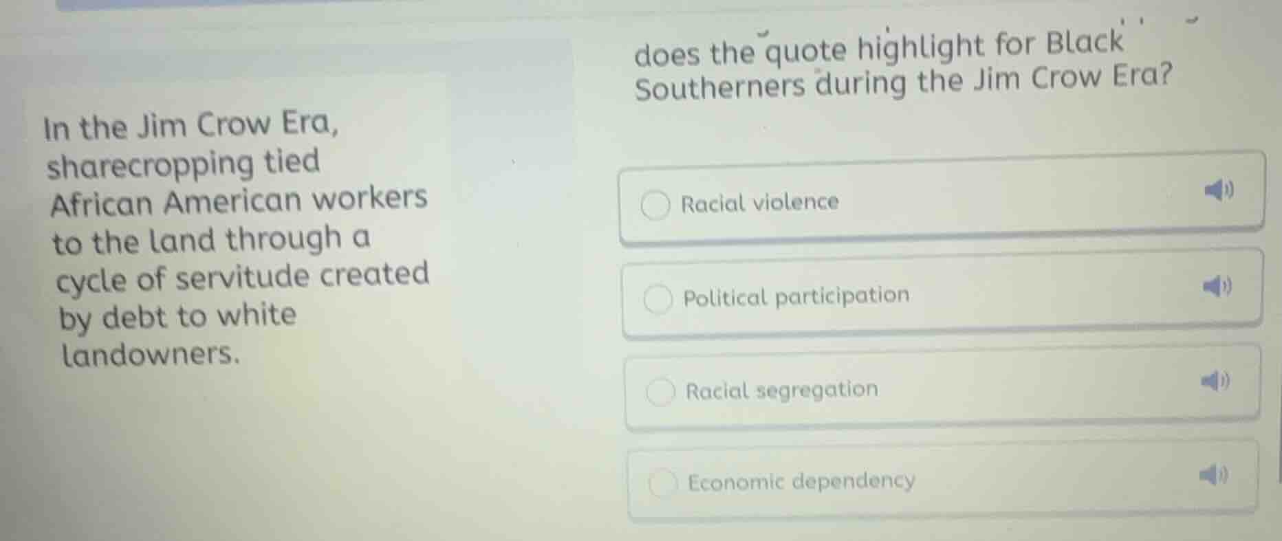 in the jim crow era, sharecropping tied african american workers to the…