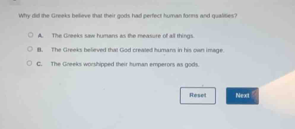 why did the greeks believe that their gods had perfect human forms and …