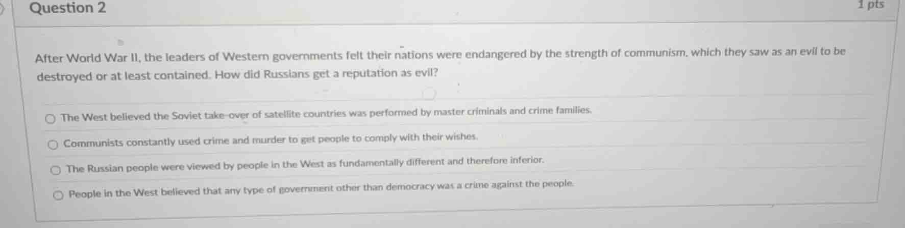 question 2 1 pts after world war ii, the leaders of western governments…