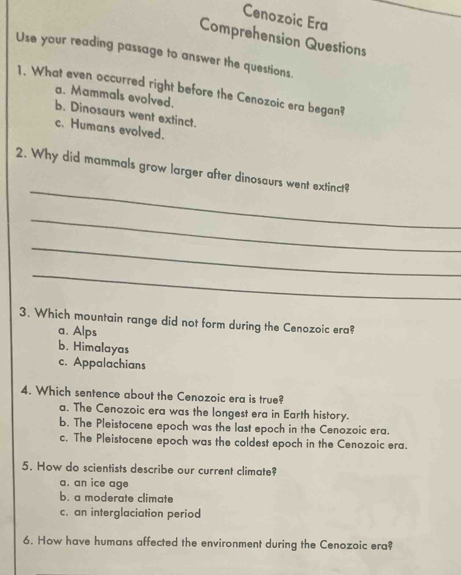 cenozoic eracomprehension questionsuse your reading passage to answer t…