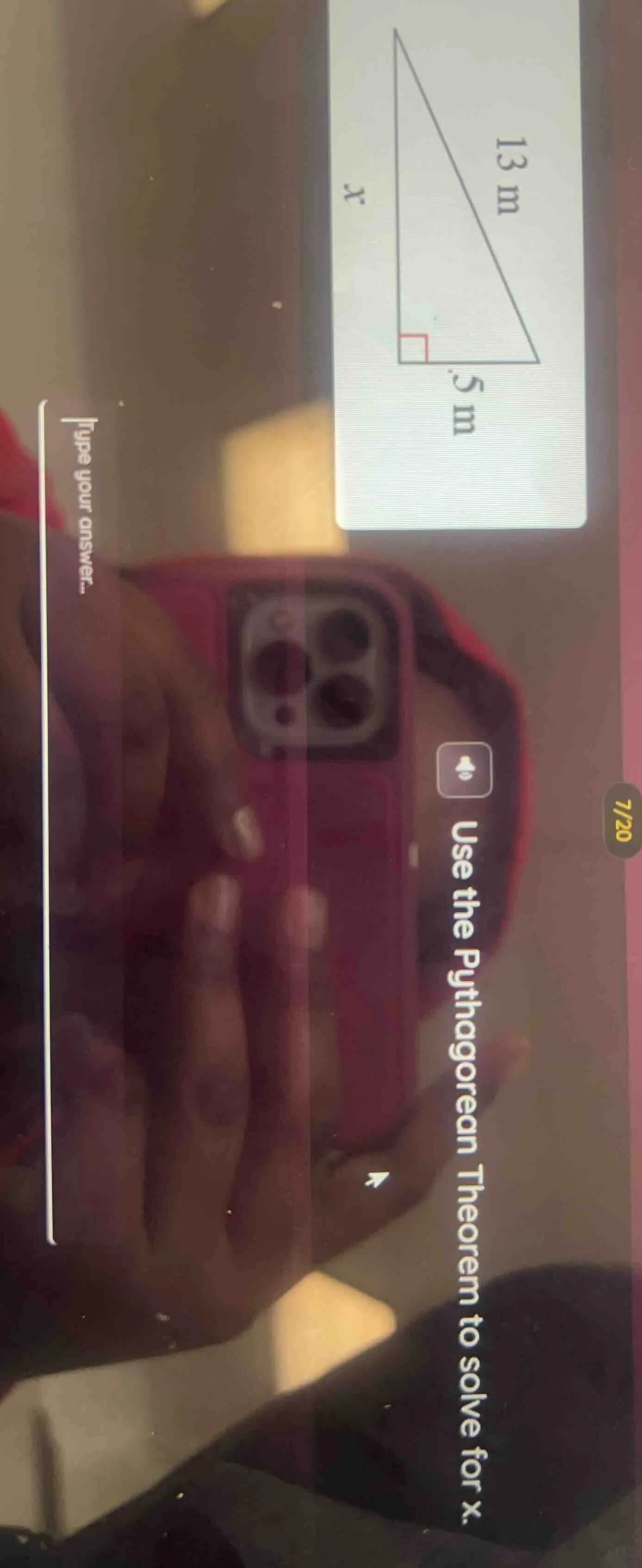 7/20 use the pythagorean theorem to solve for x. type your answer... (t…